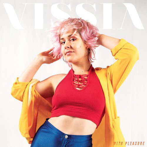 VISSIA With Pleasure album artwork